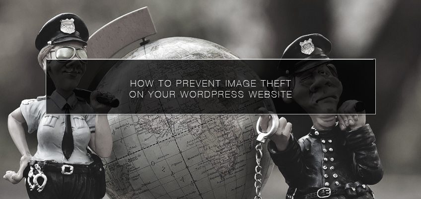 How to Prevent Image Theft on Your WordPress Website