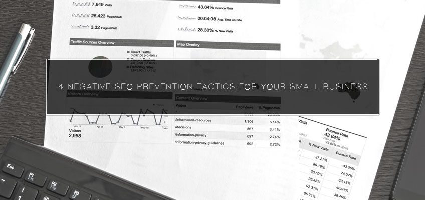 4 Negative SEO Prevention Tactics for Your Small Business