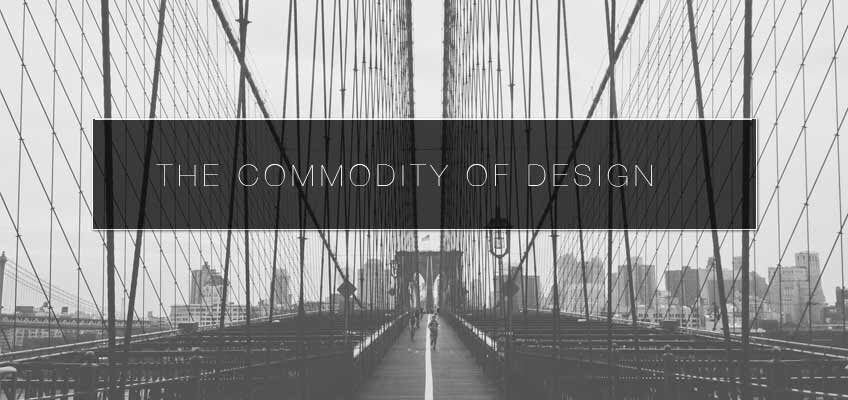 The Commodity of Design