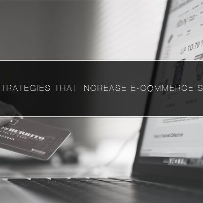 5 SEO Strategies that Increase E-Commerce Success
